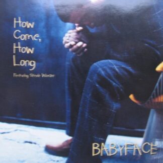 BABYFACE FT. STEVIE WONDER-How Come How Long-CDS (CDs)