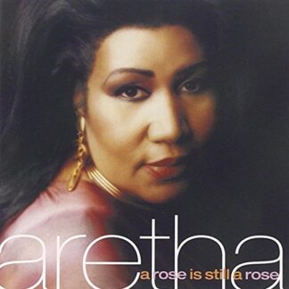 A Rose Is Still a Rose - Aretha Franklin (CDs)