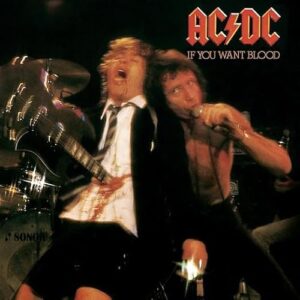 AC/DC - If You Want Blood You've Got it - AC/DC (CDs)