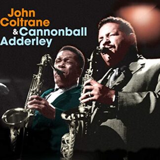The Complete LP+6 Bonus Tracks - Coltrane, John & Adderley (CDs)
