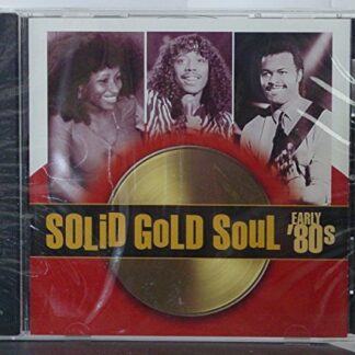 Solid Gold Soul: Early '80s [Audio CD] Rick James; The Gap Band; Kool & The Gang; Earth, Wind & Fire; Aretha Franklin; Jermaine Jackson; Lipps, Inc.; Dazz Band; Chaka Khan and Atlantic Starr (CDs)