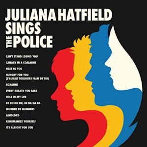 Juliana Hatfield Sings The Police (Blue Vinyl) [Disco de Vinil] - HATFIELD,JULIANA (Discos de Vinil)