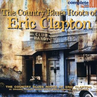 Country Blues Roots of Eric Clapton / Various - CLAPTON ERIC (CDs)