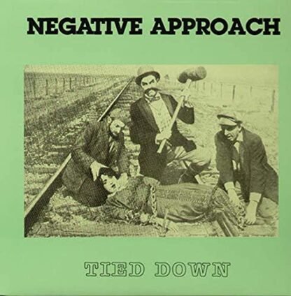 Tied Down [Disco de Vinil] - NEGATIVE APPROACH (Discos de Vinil)