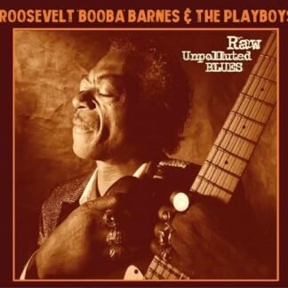RAW UNPOLLUTED BLUES - Roosevelt (CDs)