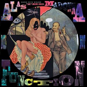 ALAS THE MADONNA DOES NOT FUNCTION - Nurse with Wound (Discos de Vinil)