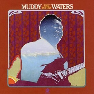Unk in Funk - Muddy Waters (CDs)