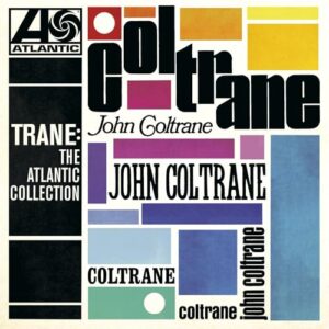 John Coltrane - Trane. The Atlantic Collection - John Coltrane (LP)
