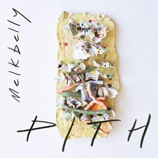 PITH [Disco de Vinil] - Melkbelly (Discos de Vinil)