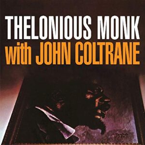 Thelonious Monk With John Coltrane - Thelonious Monk (CDs)