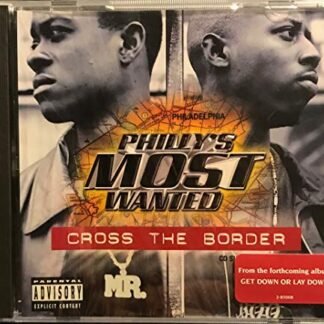Cross the Border, Pt. 2 [CD5/Cassette] [Single] [Parental Advisory] - Philly's Most Wanted (CDs)