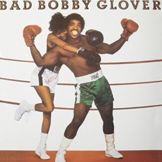 Bad Bobby Glover [Disco de Vinil] (Discos de Vinil)