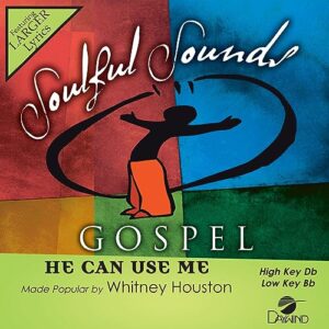 He Can Use Me [Accompaniment/Performance Track] - Whitney Houston (CDs)