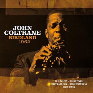 Birdland 1962 [Disco de Vinil] - John Coltrane (Discos de Vinil)