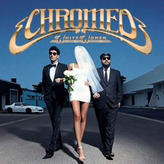 Chromeo - White Women [CD] - Chromeo (CDs)