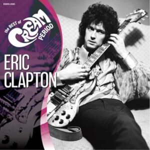 the BEST of CREAM PERIOD - ERIC CLAPTON (CDs)