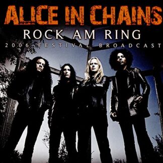 Rock Am Ring - ALICE IN CHAINS (CDs)