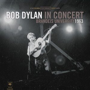 Bob Dylan In Concert: Brandeis University 1963 [Disco de Vinil] (Discos de Vinil)