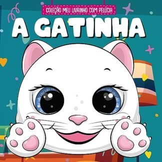 Coleção Meu Livrinho com Pelúcia - A Gatinha - On Line Editora (Brinquedos)