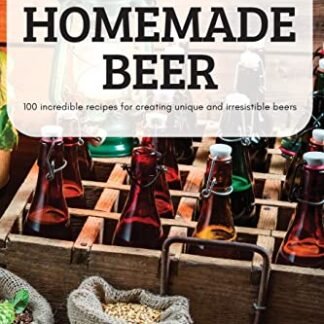Easy Homemade Beer - Michelle Jordan (Cervejas)