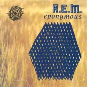 Eponymous - R.E.M. (CDs)