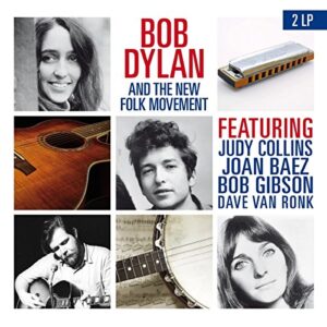 Bob Dylan & The New Folk Movement [Disco de Vinil] (Discos de Vinil)