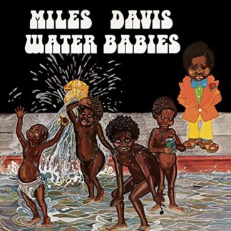 Water Babies (Deluxe Edition) (Bonus Track) - Miles Davis (CDs)