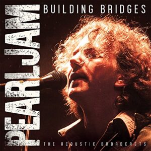 Building Bridges - PEARL JAM (CDs)
