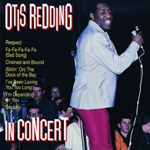 In Concert - Otis Redding (CDs)