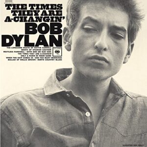 The Times They Are A Changin' - Ltd Clear Vinyl - Bob Dylan (Discos de Vinil)