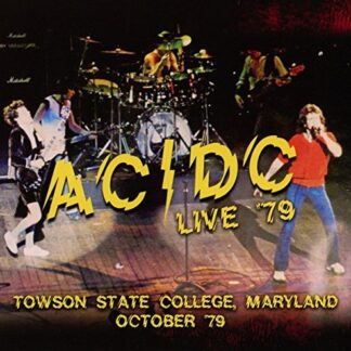 Live 79-Towson State College,Maryland October 7 - Ac/Dc (CDs)