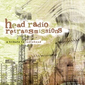 Head Radio Retransmissions-A Tribute to Radiohead - Head Radio Retransmissions-a Tribute to Radiohead (CDs)