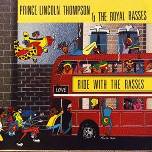 Ride With The Rasses [Vinyl] Prince Lincoln - Prince Lincoln (Discos de Vinil)