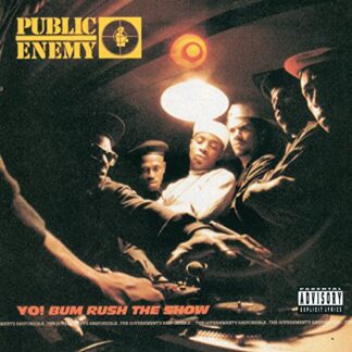 Yo! Bum Rush The Show [Explicit] - PUBLIC ENEMY (Discos de Vinil)