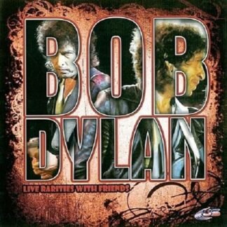 CD - Bob Dylan Live Rarities With Friends - Não Informado (CDs)