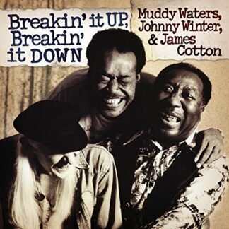 Breakin It Up, Breakin It Do - Muddy Waters (CDs)