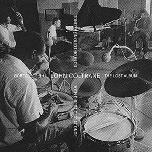 Both Directions At Once: The Lost Album - John Coltrane (Discos de Vinil)