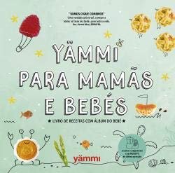 Yämmi para mamãs e bebés - Vários Autores (Bebê)