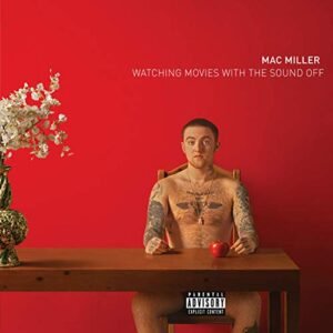 Watching Movies With The Sounds Off [Disco de Vinil] - Mac Miller (Discos de Vinil)