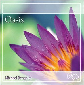 Oasis - music for massage/relaxation/spa [Audio CD] Michael Benghiat (CDs)