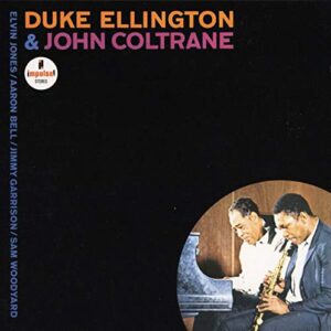 Duke Ellington & John Coltrane [Audio CD] Ellington, Duke and Coltrane, John (CDs)