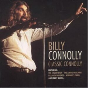 Classic Connolly - Connolly, Billy (CDs)