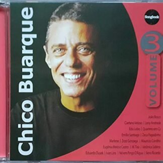 Chico Buarque - Cd Songbook Volume 3 - Sucessos - João Bosco Caetano Veloso Leny Andrade Edu Lobo Quarteto em Cy Emilio Santiago Zeca Pagodinho Marlene Zezé Gonzaga Mauricio Carrilho Eugênia Melo e Castro Wagner Tiso Verônica Sabino Eduardo Dusek Ivan Lins Nó Em Pingo D'Água Sérgio Ricardo Chico Buarque (CDs)