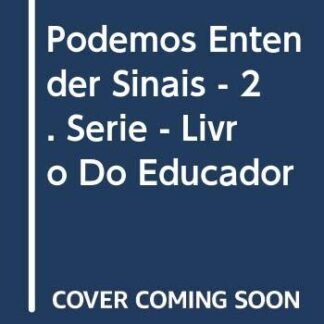 Podemos entender sinais - 3º ano (livro do professor) - Inclui CD: Edição revista e ampliada - Carniato, Maria Inês (CDs)