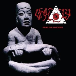 From The Shadows - Unholy (CDs)