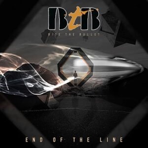 End Of The Line - Bite the Bullet (CDs)