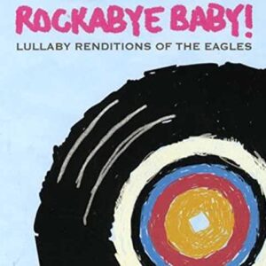 Eagles Lullaby Renditions - Various Artists (CDs)