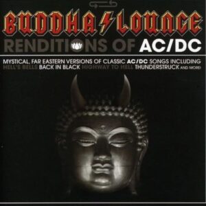 Buddha Lounge Renditions Of AC/DC - AC/DC TRIBUTE (CDs)