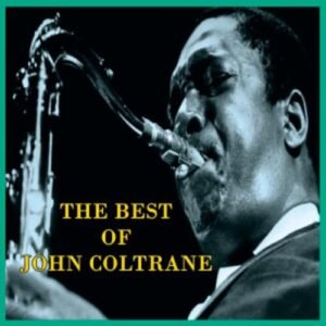 Best of John Coltrane - COLTRANE,JOHN (CDs)