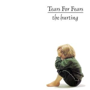 The Hurting (Expanded And Remastered) [CD] - Tears For Fears (CDs)